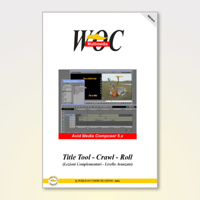 MC 5.x – Title Tool-Crawl-Roll – Lezione Complementare – Livello Avanzato