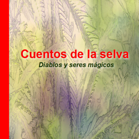 Copertina-CuentosDeLaSelva-1-Spagnolo