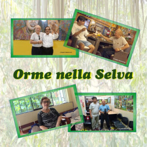 Orme nella Selva – Huellas en la Selva